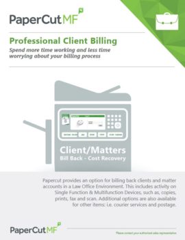 Papercut, Mf, Professional Client Billing, Perfect Printz